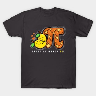 Sweet As Mango Pie T-Shirt